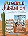 Jumble&reg; Jubilation: Euphoric Puzzles! (Jumbles&reg;)