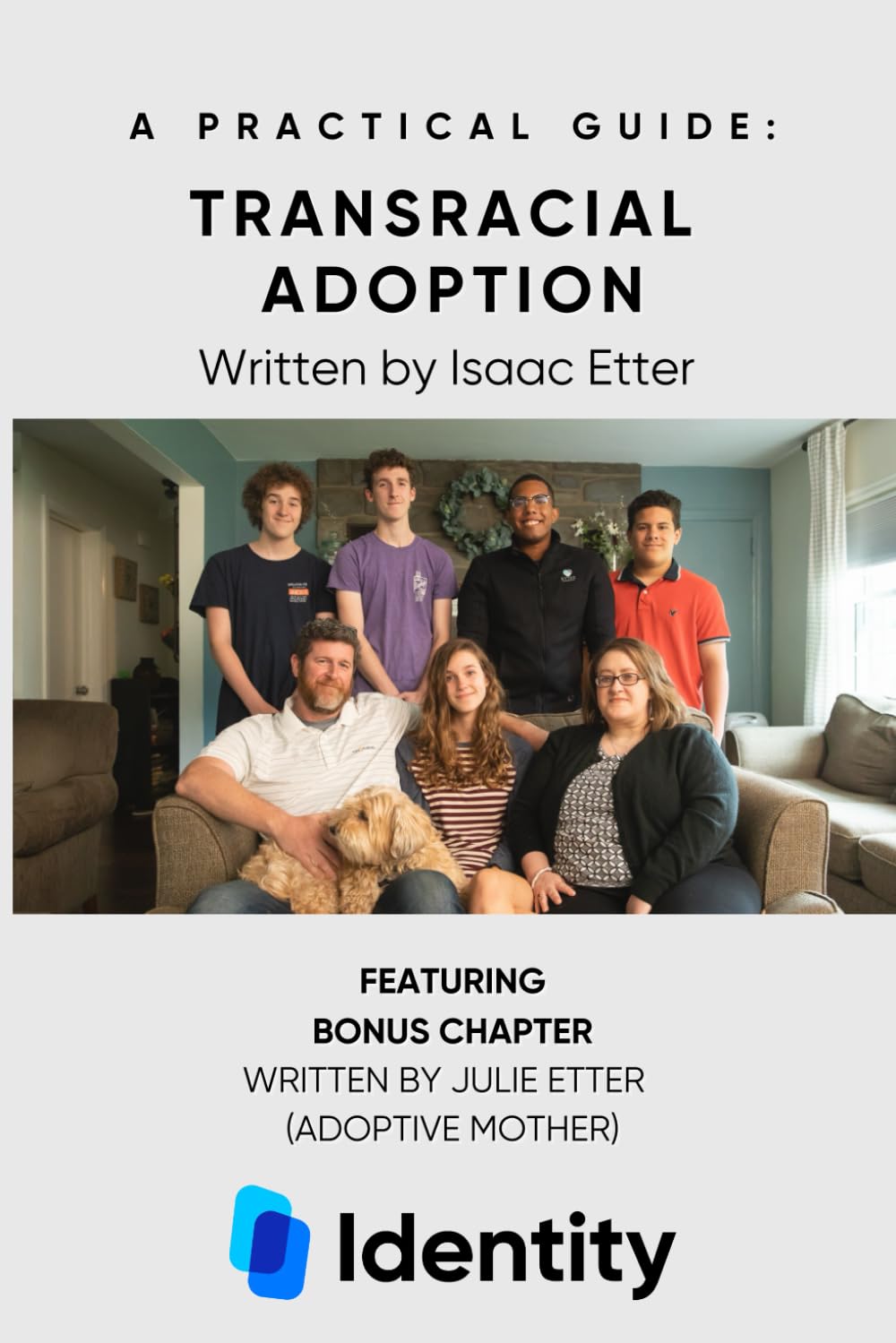 A Practical Guide: Transracial Adoption