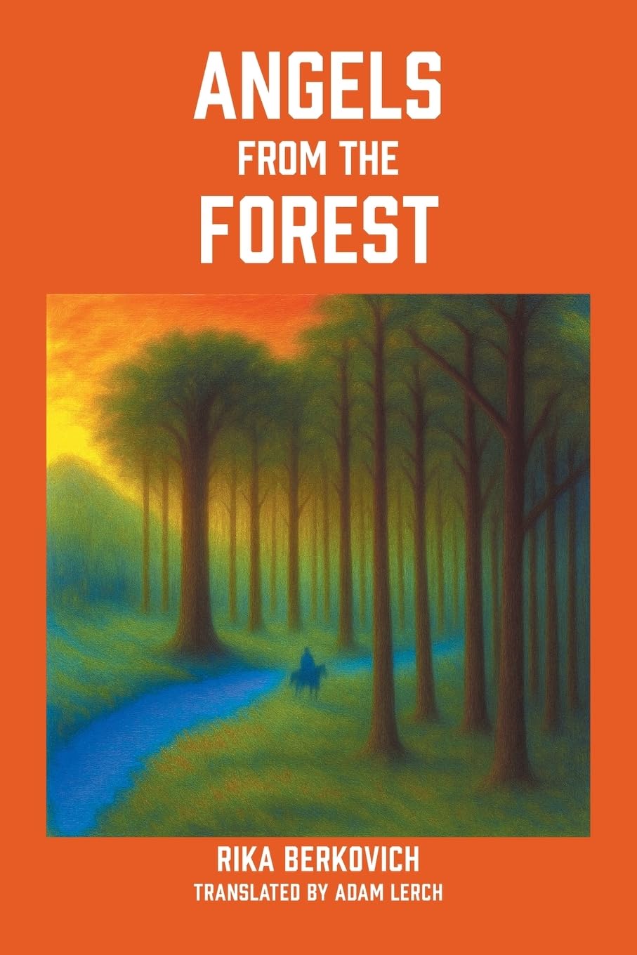 Angels From The Forest