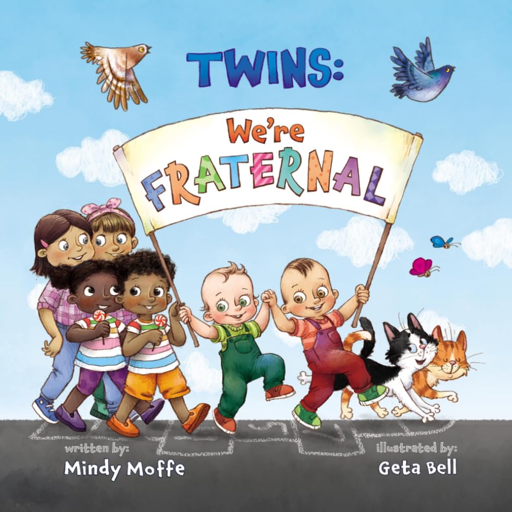 Twins: We're Fraternal!: A book that celebrates the uniqueness of being a fraternal twin.