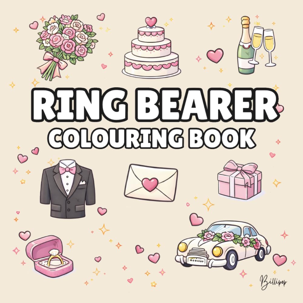 Ring Bearer Colouring Book: Bold and Easy Wedding Colouring Pages for Children - Cover Colour: Champagne: A Fun, Bold and Easy Wedding Activity Book Gift (Wedding Colouring Books – Bold & Easy)