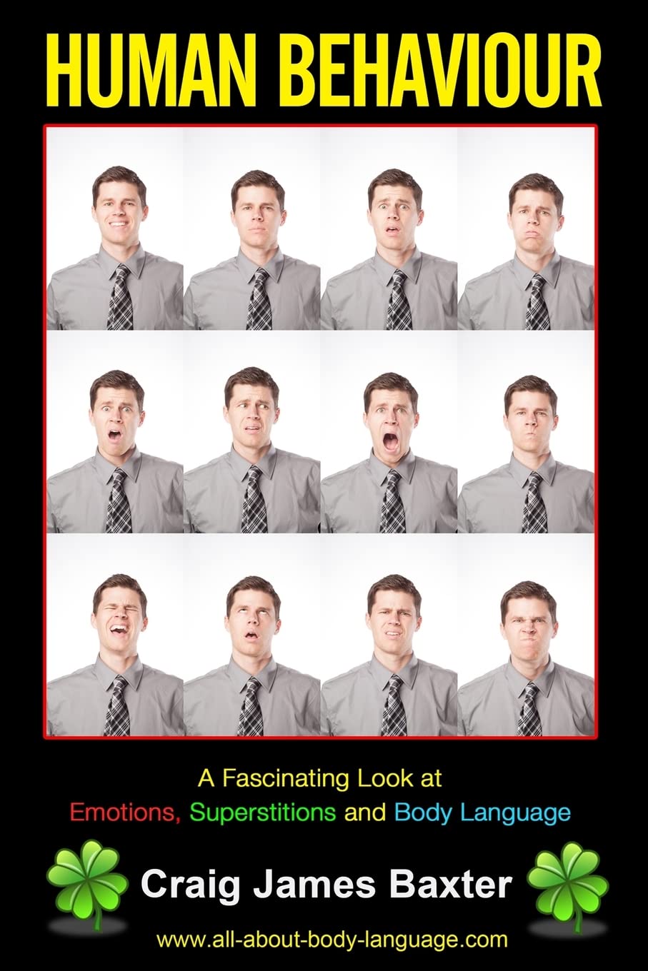 Human Behaviour: A Fascinating Look at Emotions, Superstitions and Body Languag