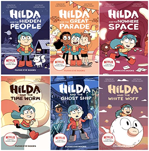 Hilda: Netflix Original Series Tie-In Fiction, 6 Books Collection Set by Luke Pearson – Hilda and the Hidden People, Hilda and the Bird Parade, Hilda and the Nowhere Space, Hilda and the Time Worm, Hilda and the Ghost Ship, Hilda and the White Woff