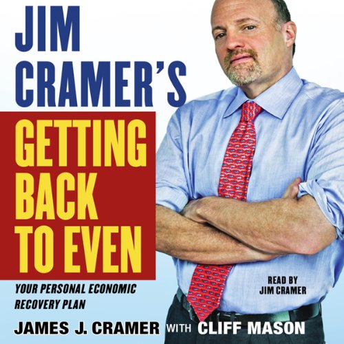 Cover art for Jim Cramer's Getting Back to Even