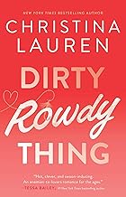 Dirty Rowdy Thing (Wild Seasons Book 2)