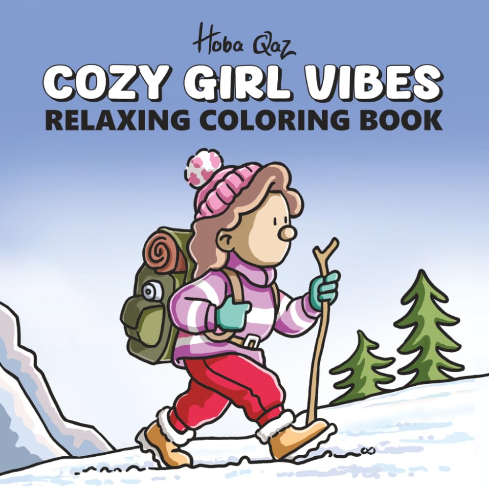 Cozy Girl Vibes: Relaxing coloring book