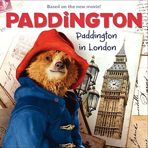 Paddington in London Paperback – Picture Book, 28 Oct. 2014