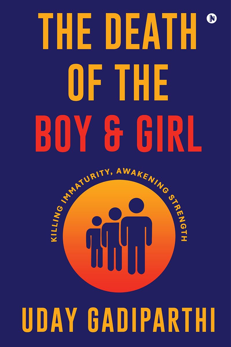 The Death of the Boy and Girl: Killing Immaturity, Awakening Strength
