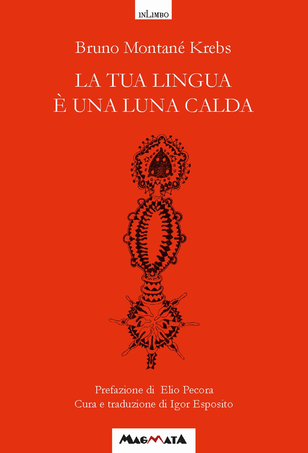 La Tua Lingua è Una Luna Calda. Antologia Poetica. Testo Spagnolo A Fronte - 4