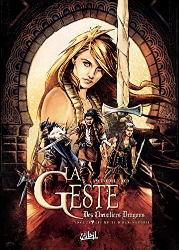 Télécharger La Geste des Chevaliers Dragons T24: Les Nuits d'Haxinandrie PDF Ebook En Ligne