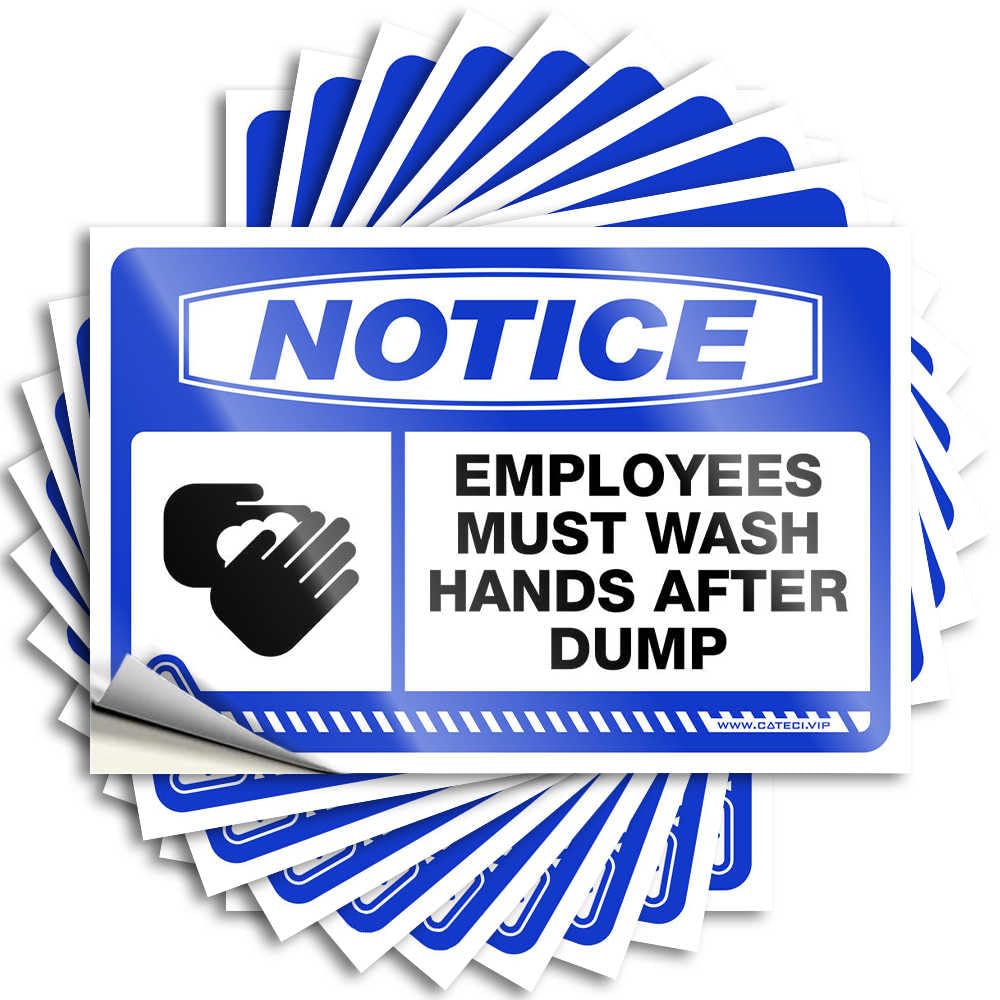 Notice Employees Must Wash Hands After Dump Decal Backyard Decor | Fun Tumbler Removable Decal Pack(8X12CM)