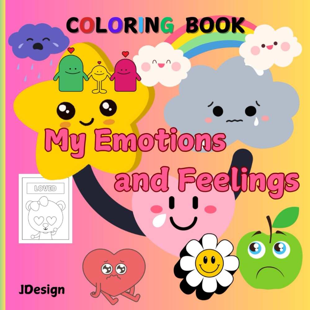 EMOTIONS AND FEELINGS Coloring Book.: Stress Relief Coloring Book.
