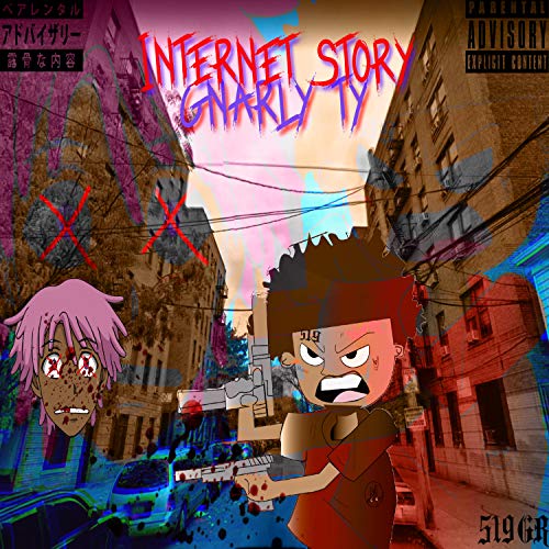 Internet Story [Explicit]
