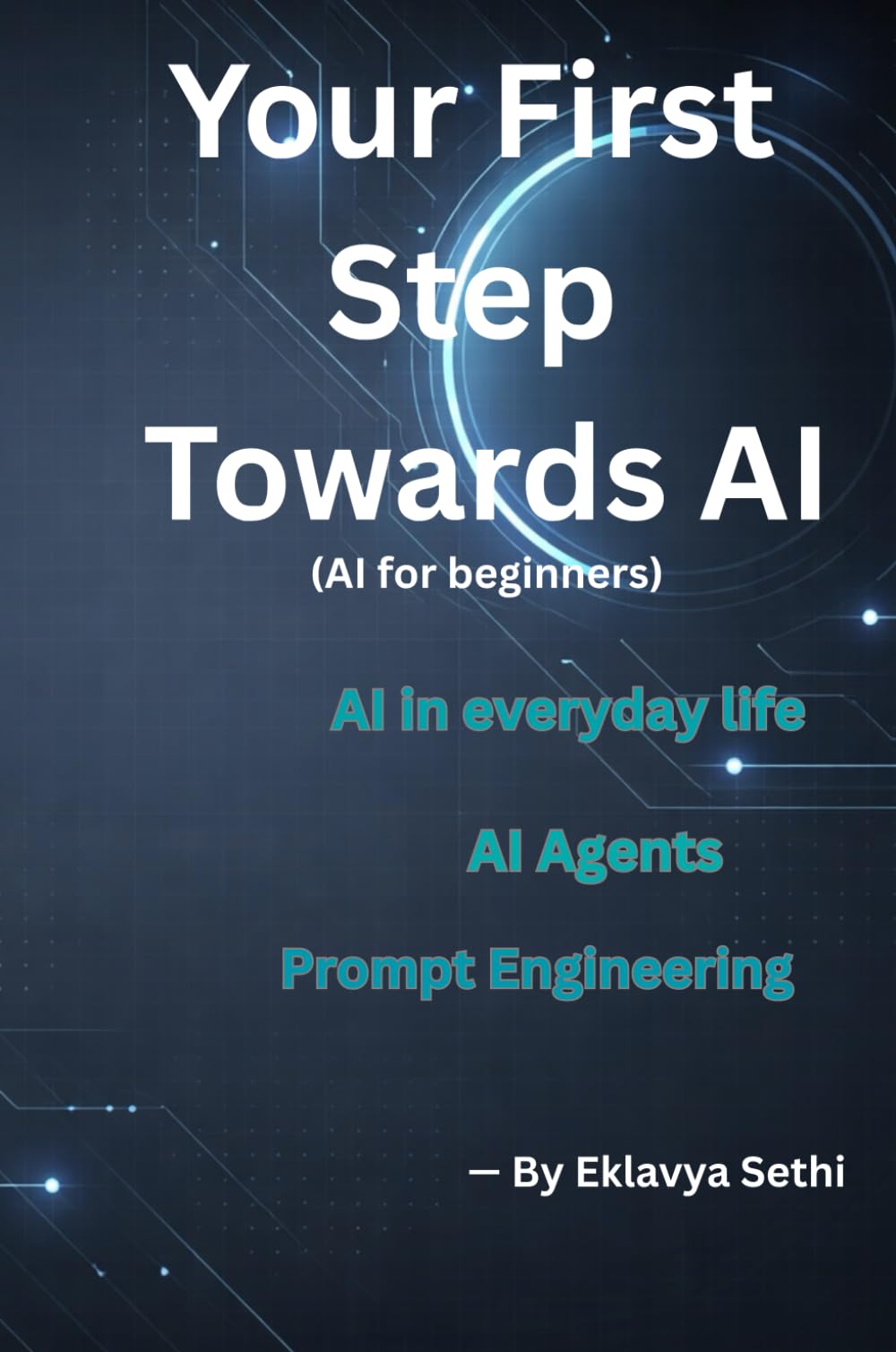 Your First Step Towards AI: AI for beginners
