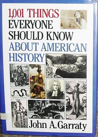 1001 Things Everyone Should Know About American... B01K3H9GS6 Book Cover