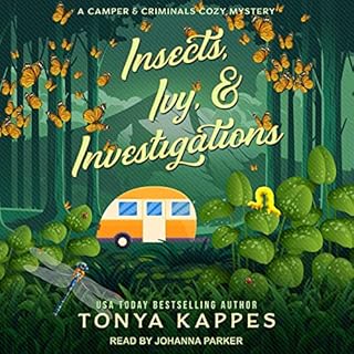 Insects, Ivy, & Investigations Audiolibro Por Tonya Kappes arte de portada