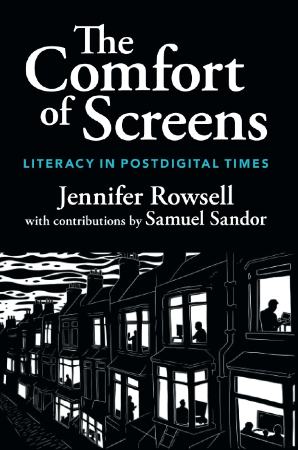 The Comfort of Screens: Literacy in Postdigital Times