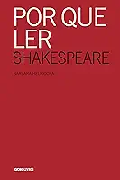 Por que ler Shakespeare