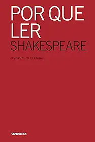 Por que ler Shakespeare