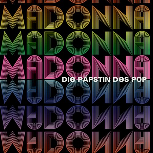 Madonna: Die Päpstin des Pop