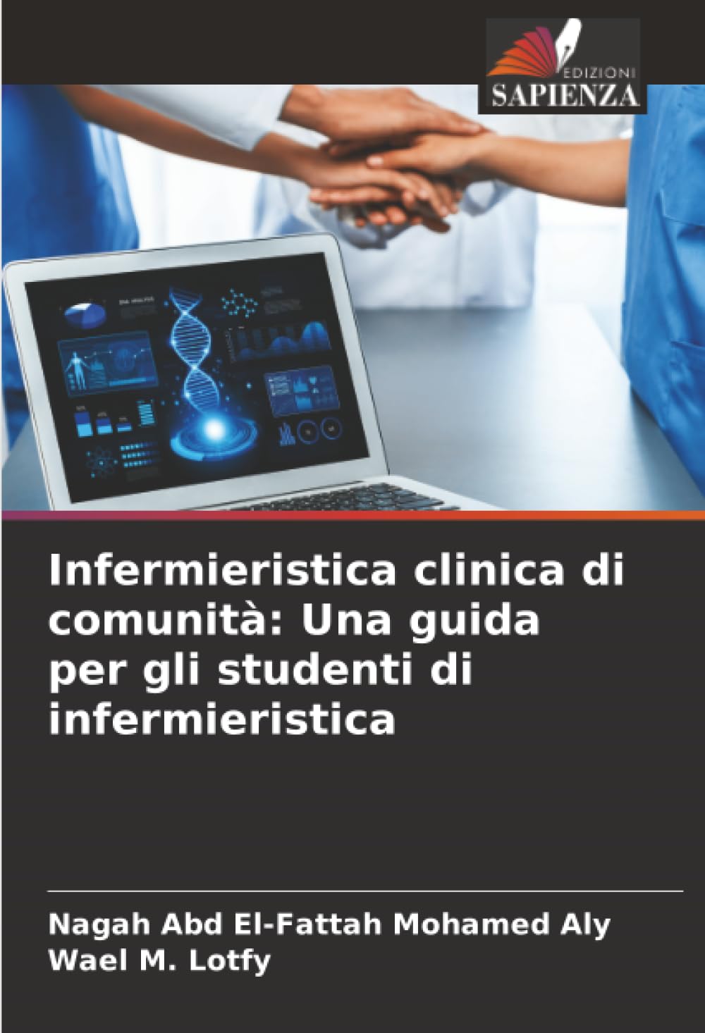 Infermieristica clinica di comunità: Una guida per gli studenti di infermieristica