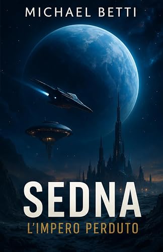 Sedna: L'impero Perduto
