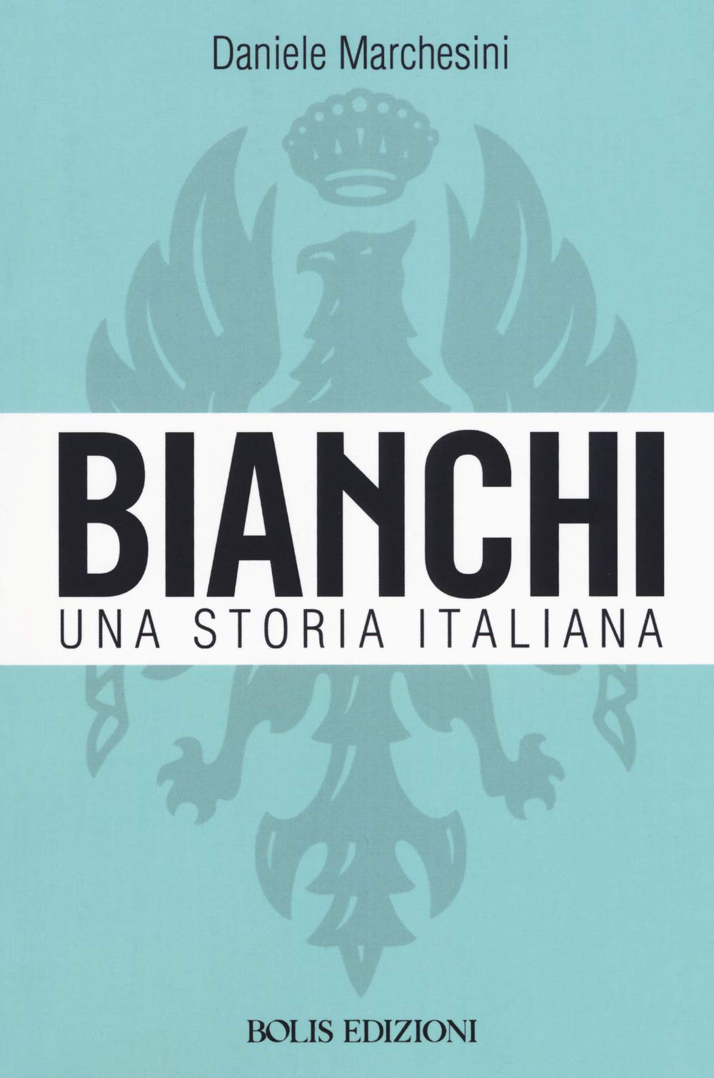 Bianchi. Una Storia Italiana - 4