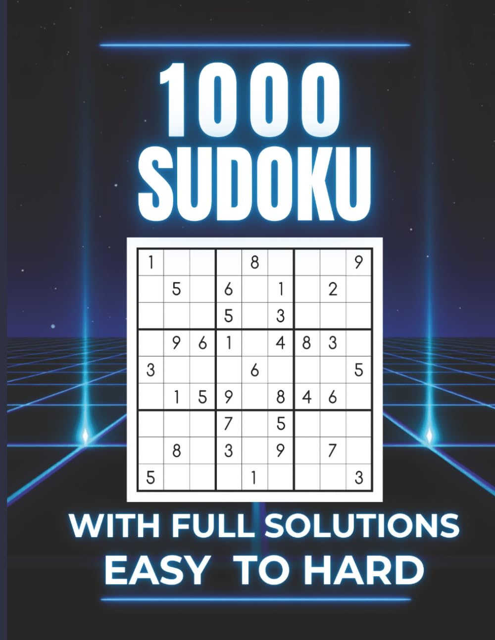 Sudoku Book for Adults: 1000 Sudoku Large Print Puzzles from Very Easy to Hard