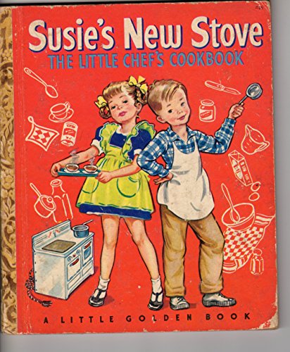 Susie's New Stove (By: Annie North Bedford)