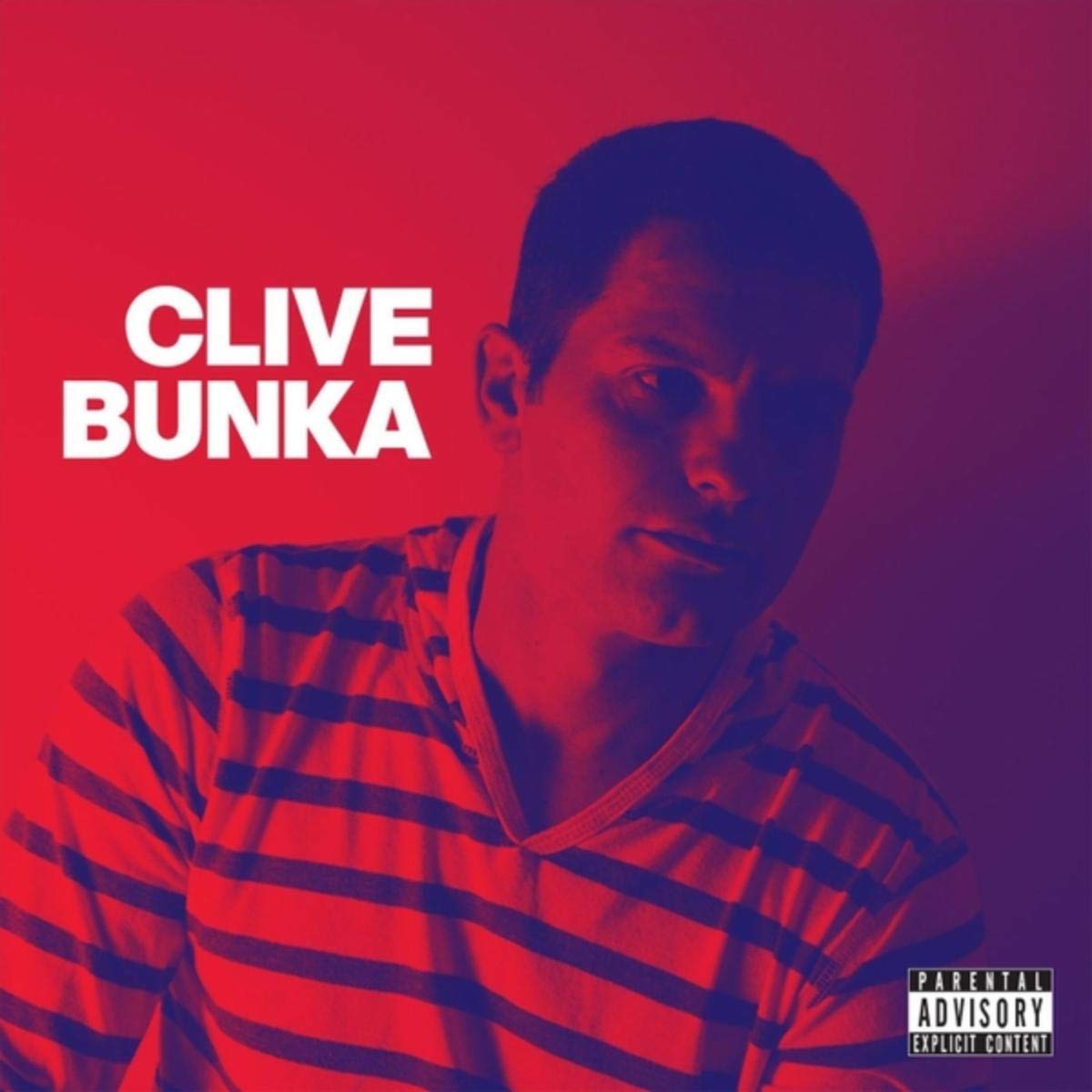 Clive Bunka [Explicit]