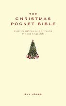 The Christmas Pocket Bible: Every Christmas rule of thumb at your fingertips (Pocket Bibles)