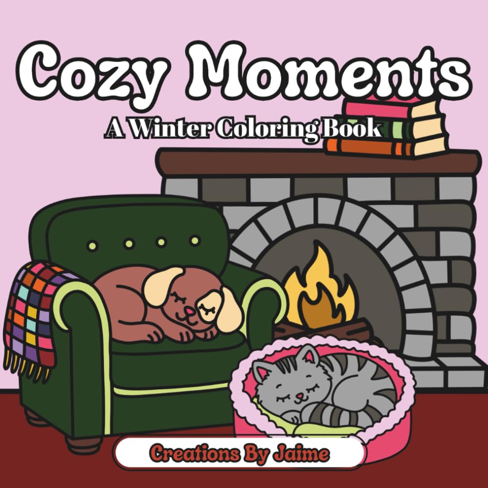 Cozy Moments: A Winter Coloring Book