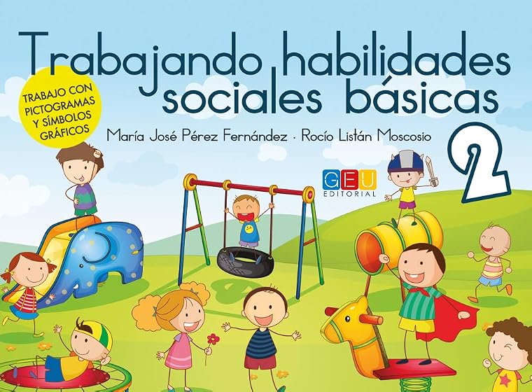 Trabajando Habilidades Sociales Basicas II