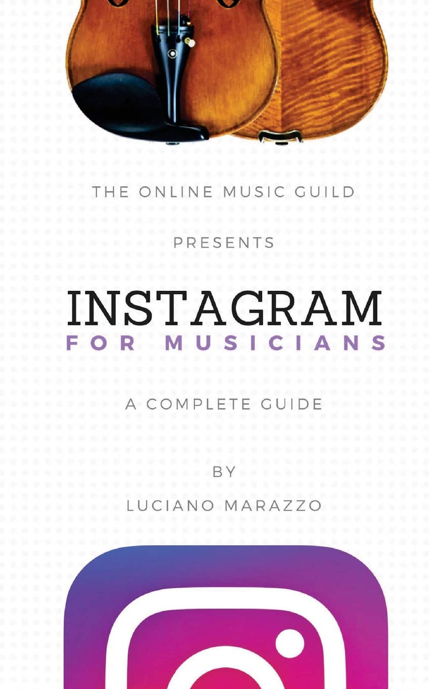 Instagram for Musicians brisez le manque d'engagement et développez votre projet musical