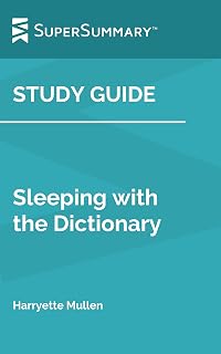 Study Guide: Sleeping with the Dictionary by Harryette Mullen (SuperSummary)