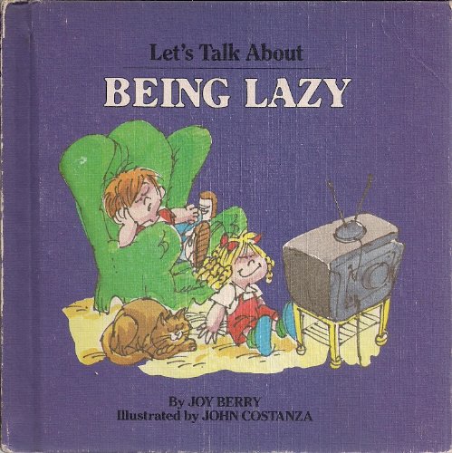 Being Lazy (Let's Talk About) B0056YZXPW Book Cover