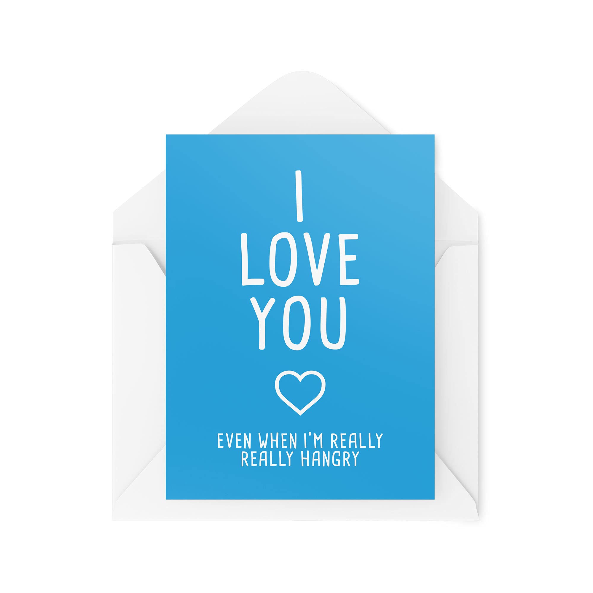 Funny Valentine's Cards Wife or Husband, Birthday Card, I Love You Even When I'm Hangry, Joke Banter Comedy Husband Boyfriend Card CBH440