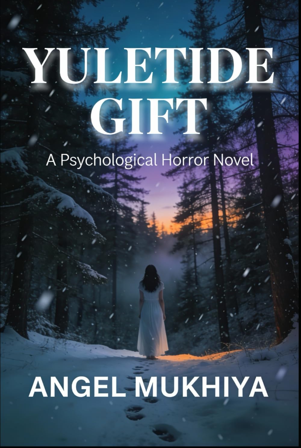 Yuletide Gift (A Psychological Horror Story): A Haunting Christmas Psychological Horror About Ancestral Curses, Holiday Sacrifice, and Forced Festive Joy.