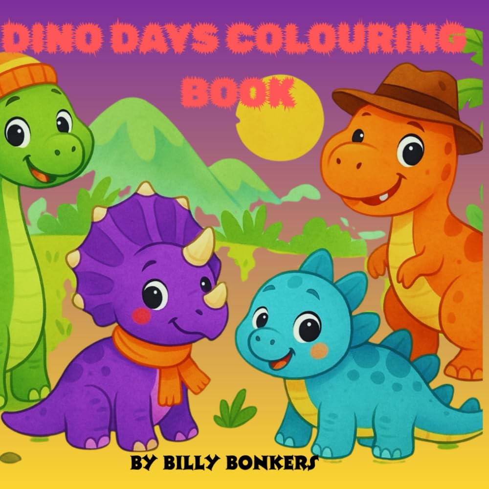 DINO DAYS COLOURING BOOK: DINO WORLD: A COLOURING JOURNEY