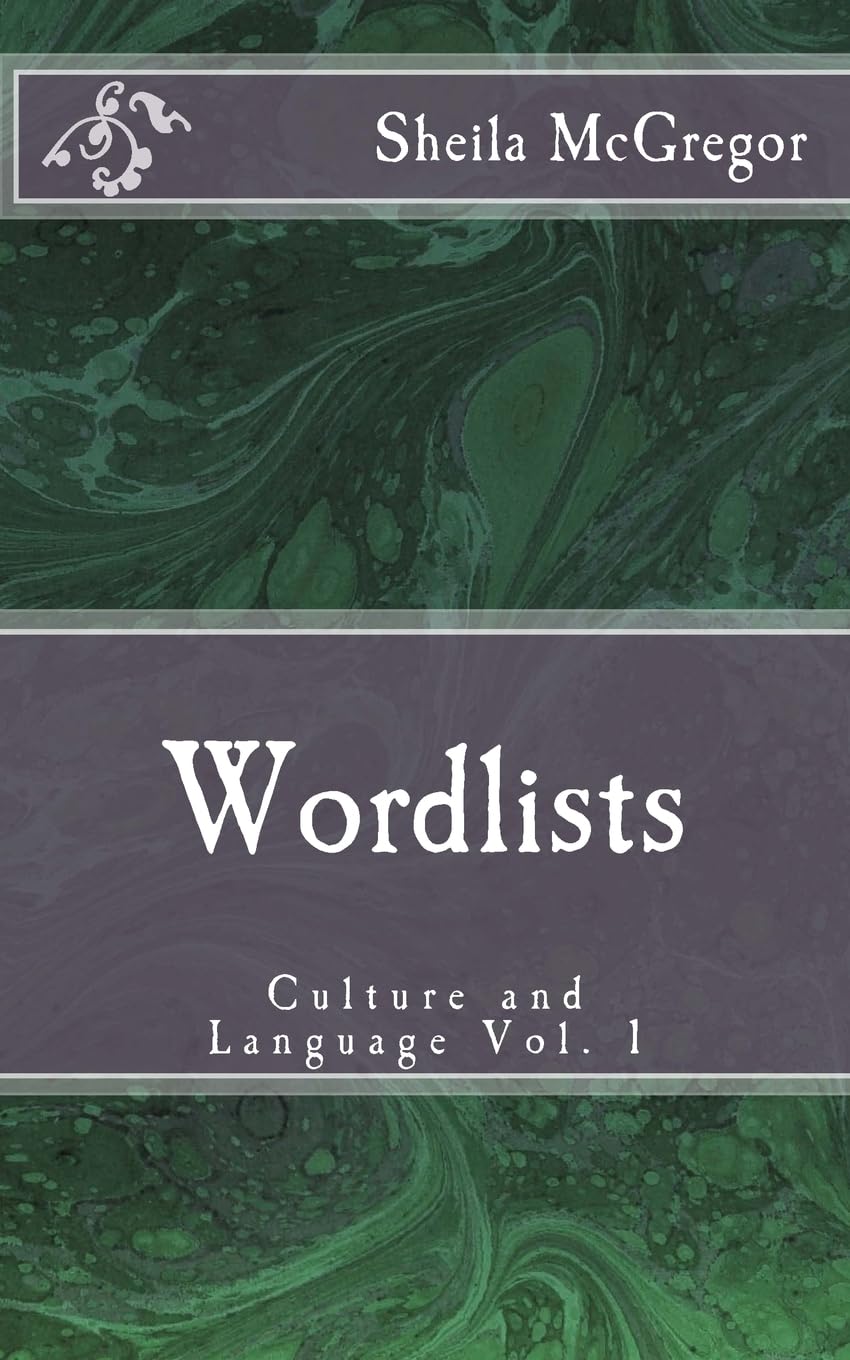 Culture and Language Vol. 1: Word-Lists: Volume 1