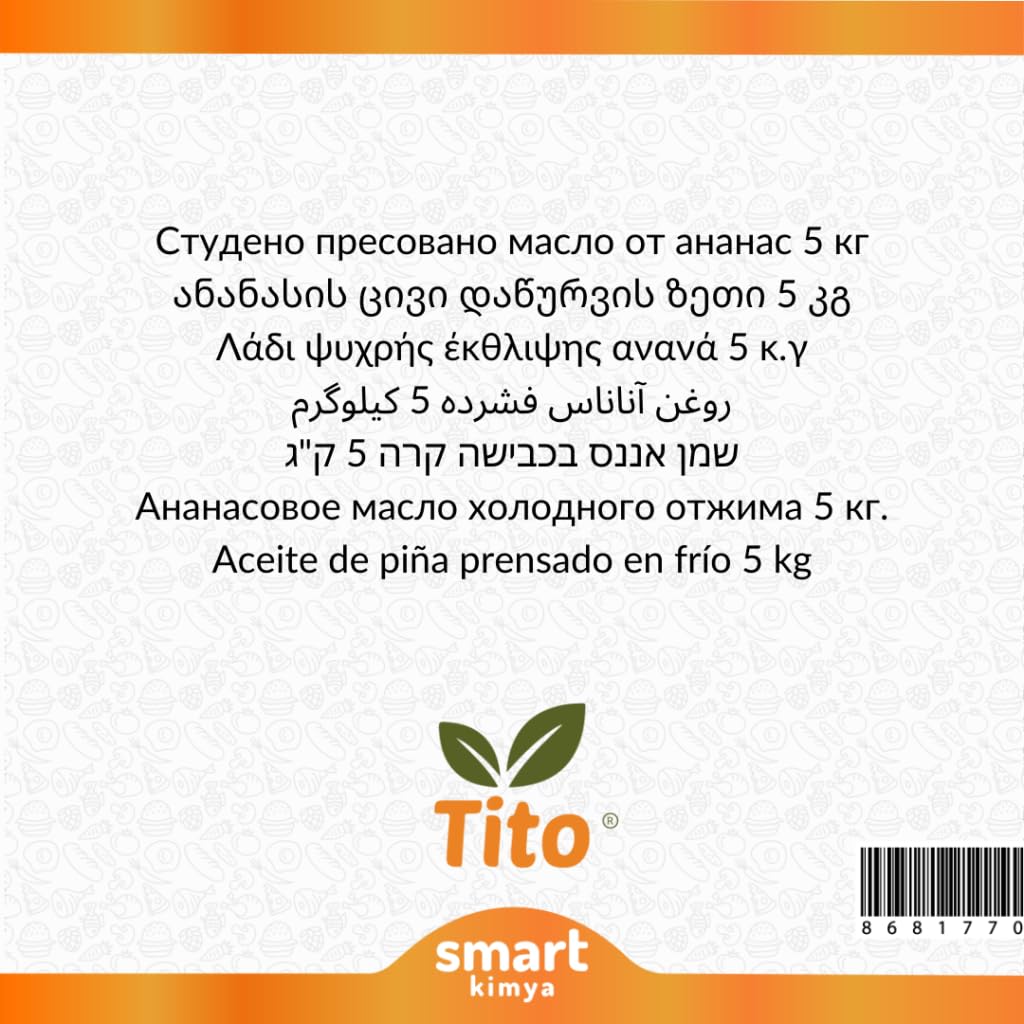 Tito Ananas Soğuk Sıkım Yağı Ananas comosus 5 kg