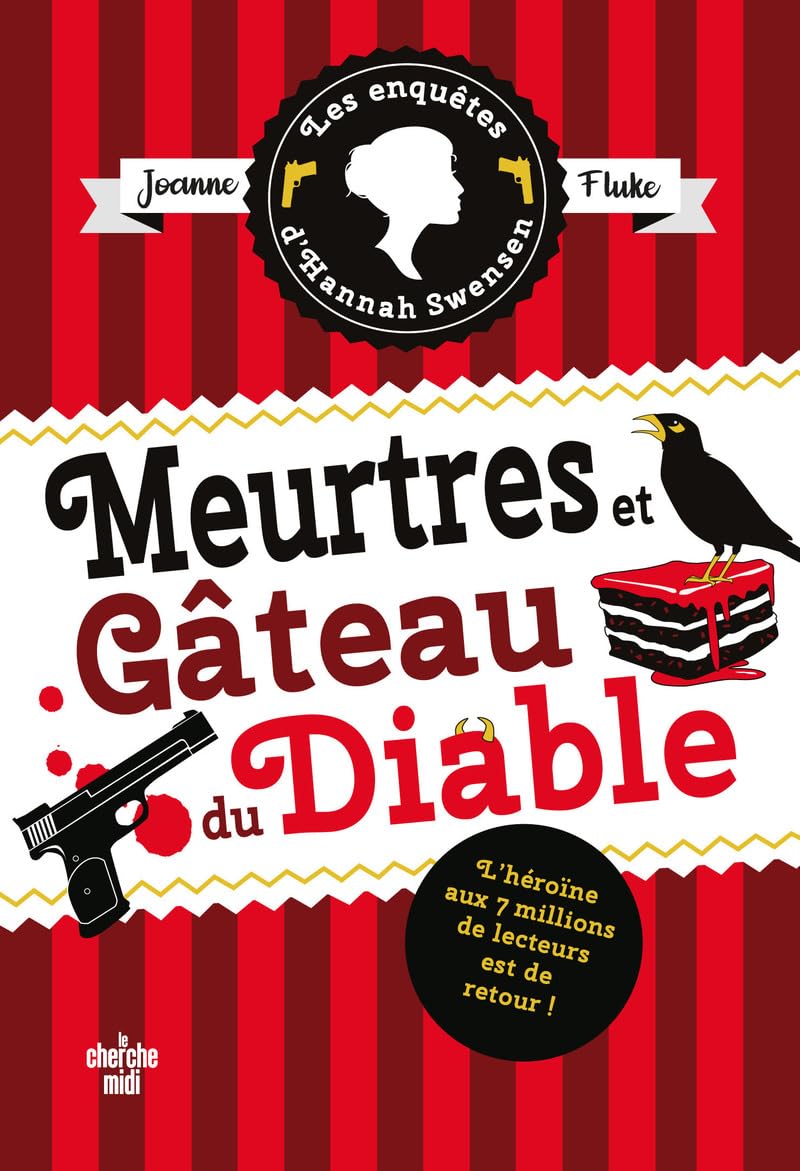 Les Enquêtes d'Hannah Swensen - Tome 13 Meurtres et gâteaux du diable
