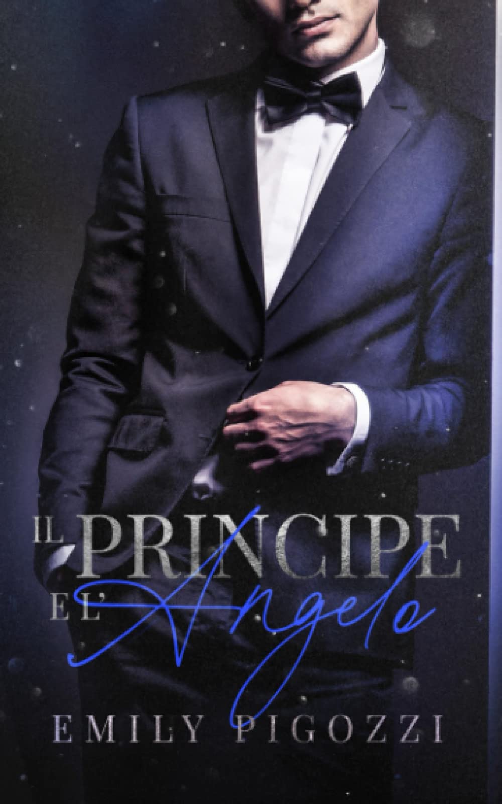 Il Principe e l'Angelo (Italian Edition)