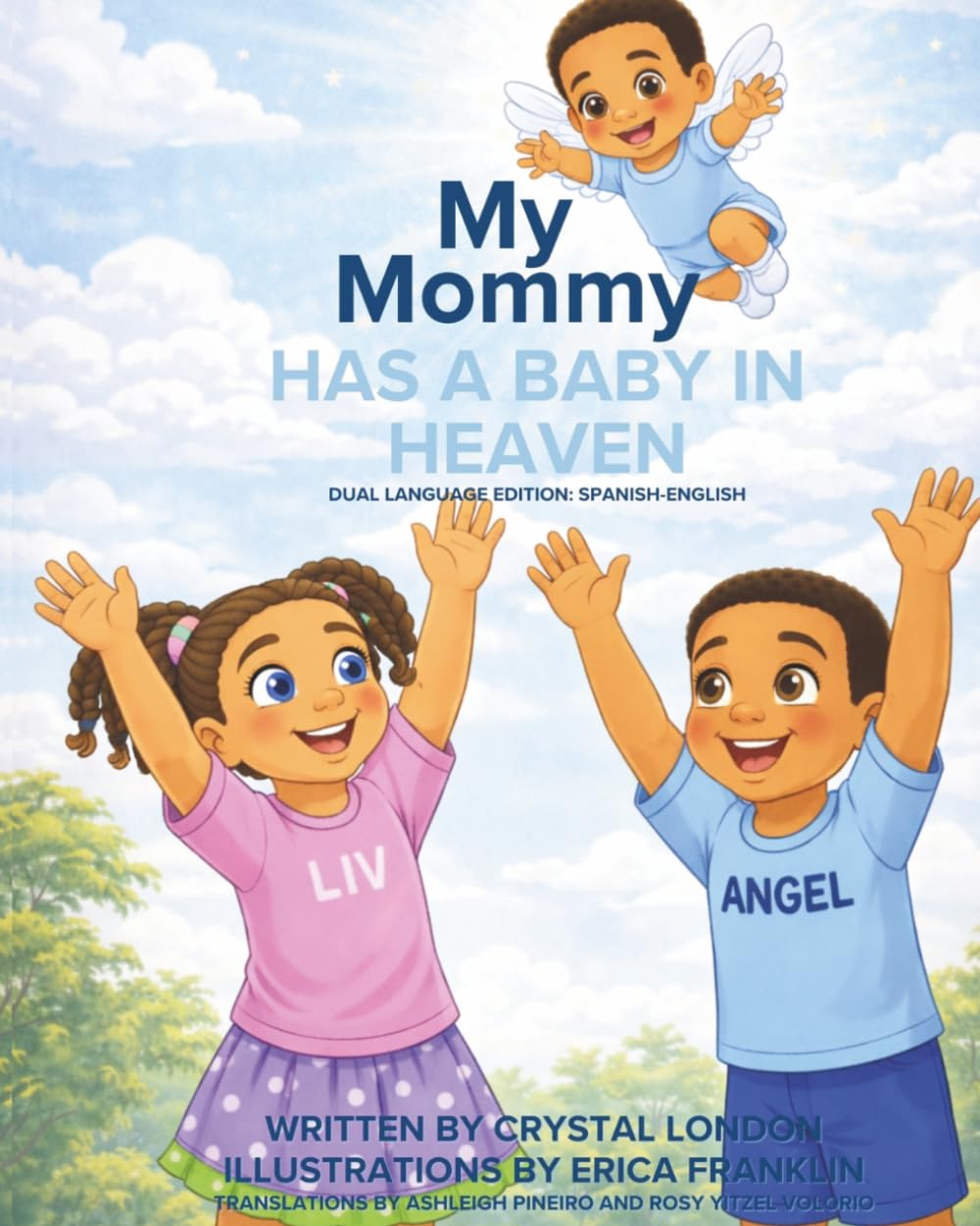 My Mommy has a Baby in Heaven: Dual Language Edition English-Spanish