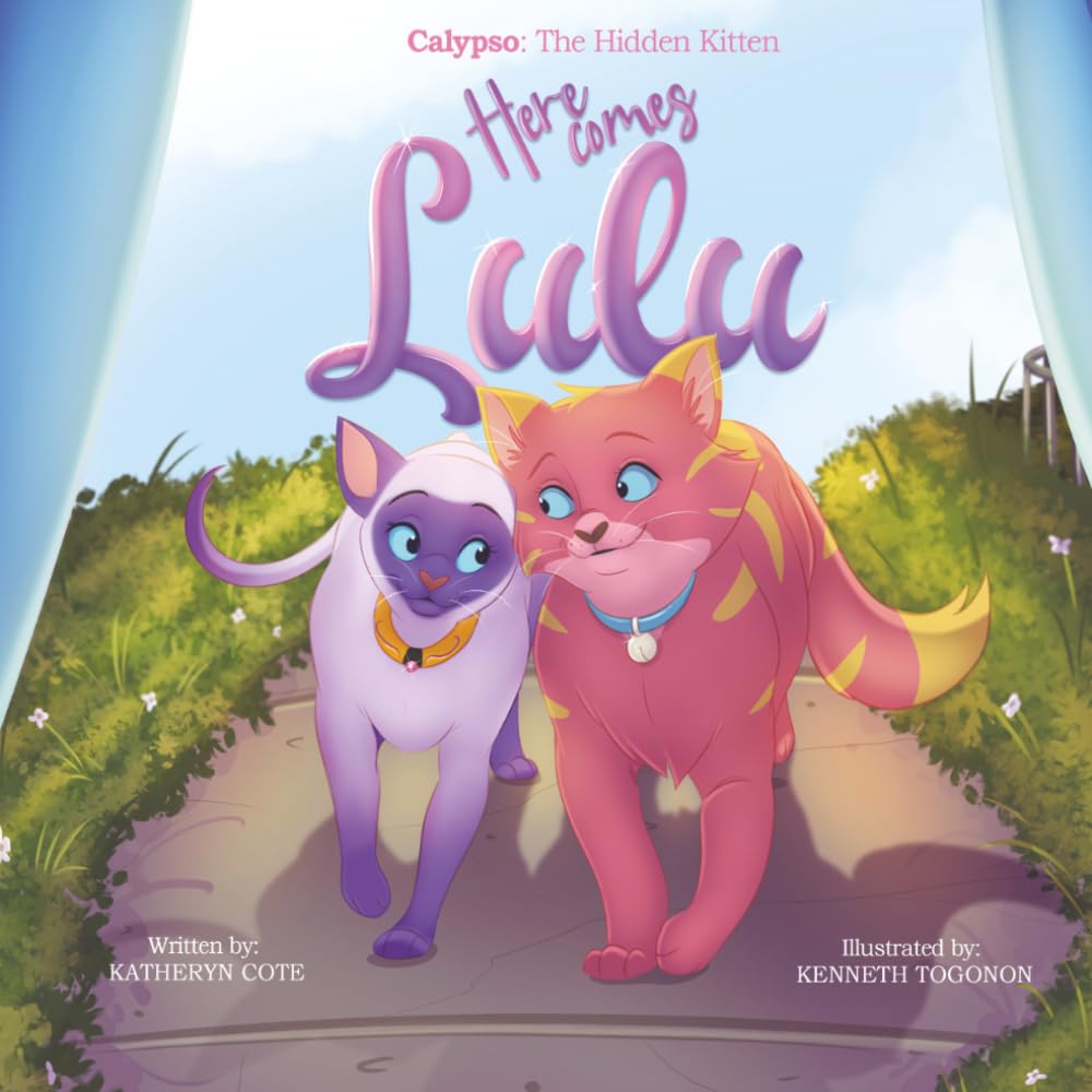 Calypso The Hidden Kitten :: Here Comes Lulu (The Adventures of Calypso The Hidden Kitten)