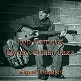 Best Of Ultimate Guitar Gypsy Jazz Vintage Anthology Swing Manouche & Hits Classics Music