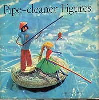 Pipe-cleaner Figures (Leisure Crafts) 0855322063 Book Cover