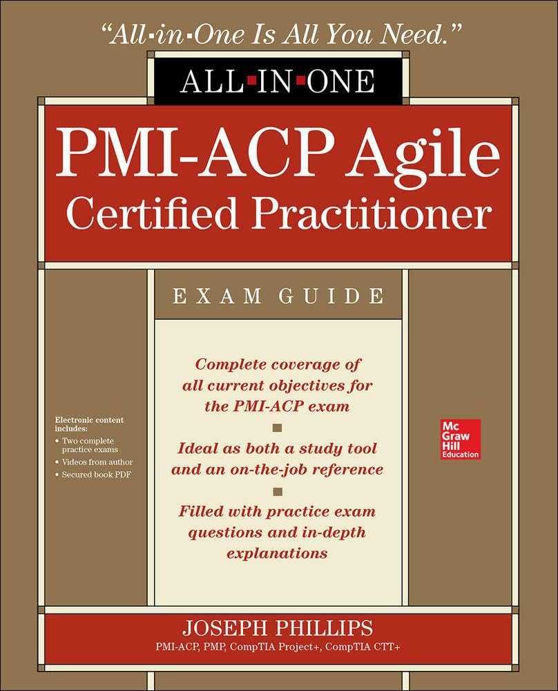 PMIアジャイル認定実務者 テキスト(PMI-ACP Exam Prep) PMIアジャイル認定実務者 テキスト(PMI-ACP Exam Prep) 本