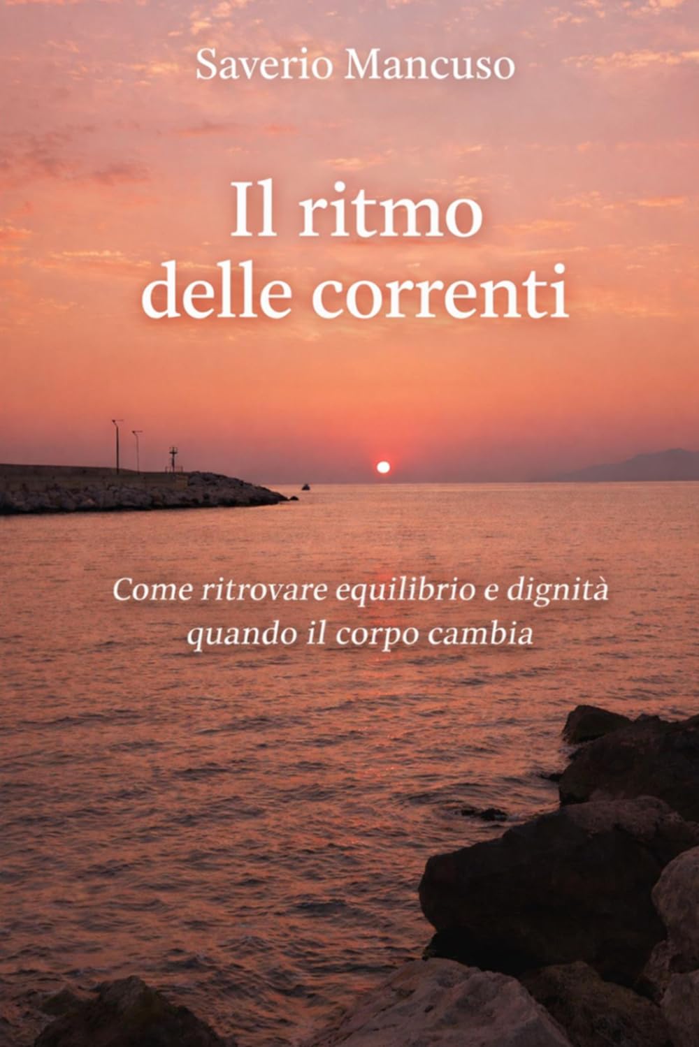 IL RITMO DELLE CORRENTI: COME RITROVARE EQUILIBRIO E DIGNITA QUANDO IL CORPO CAMBIA