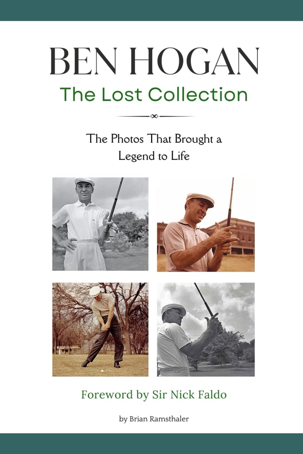 Ben Hogan The Lost Collection: The Photos That Brought a Legend to Life